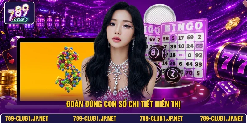 Đoán đúng con số chi tiết hiển thị