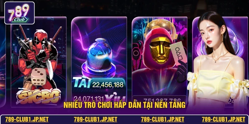 Nhiều trò chơi hấp dẫn tại nền tảng