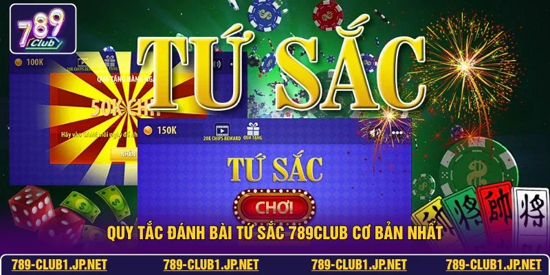 Quy tắc đánh bài tứ sắc 789club cơ bản nhất